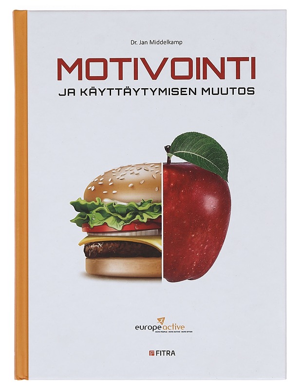 Motivointi ja käyttäytymisen muutos - Middelkamp, Jan - Tietokirjat ja oppaat - 10105359885 - 0