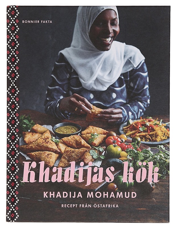 Khadijas kök : recept från Östafrika - Khadija Mohamud - Ruokakirjat - 10105360080 - 0