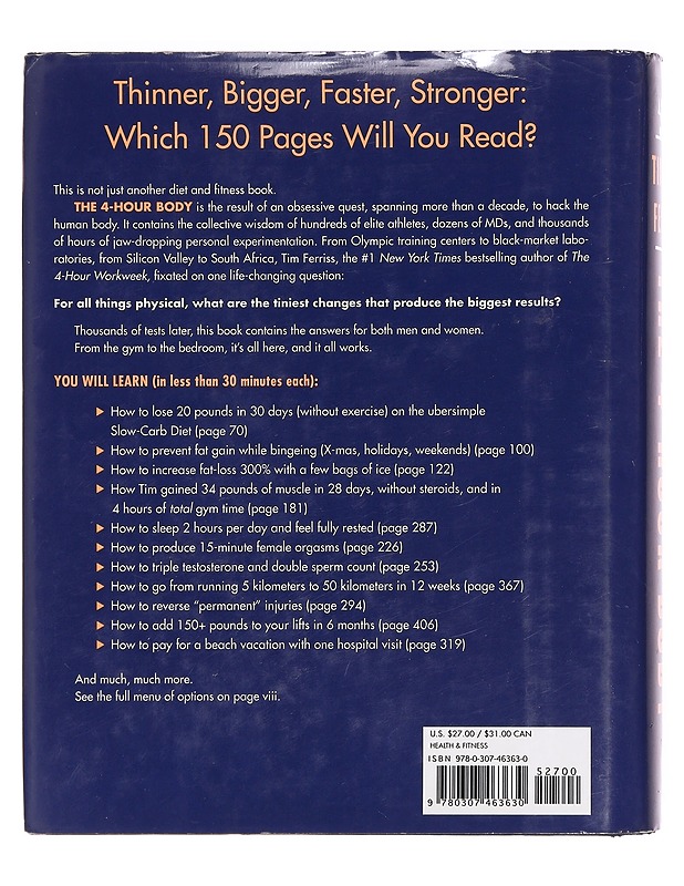 The 4-Hour Body - Ferriss, Timothy - Tietokirjat ja oppaat - 10105360095 - 1