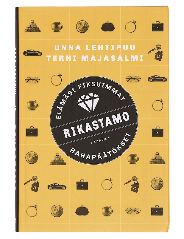Rikastamo : elämäsi fiksuimmat rahapäätökset - Lehtipuu, Unna - Tietokirjat ja oppaat - 10105360139 - 0