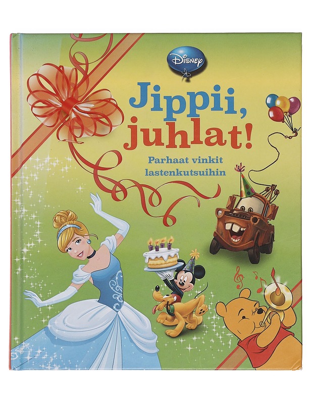 Jippii, juhlat! : parhaat vinkit lastenkutsuihin - Heimonen, Satu - Lastenkirjat - 10105360212 - 0