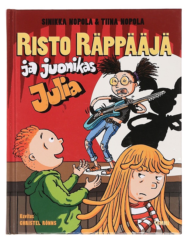 Risto Räppääjä ja juonikas Julia - Nopola, Sinikka - Lastenkirjat - 10105360216 - 0