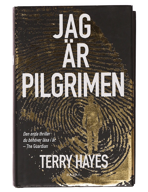 Jag är pilgrimen - Hayes, Terry - Jännitys ja dekkarit - 10105360322 - 0