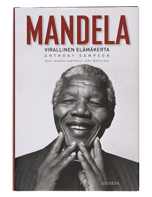 Mandela : virallinen elämäkerta - Sampson, Anthony - Elämäkerrat ja muistelmat - 10105360457 - 0