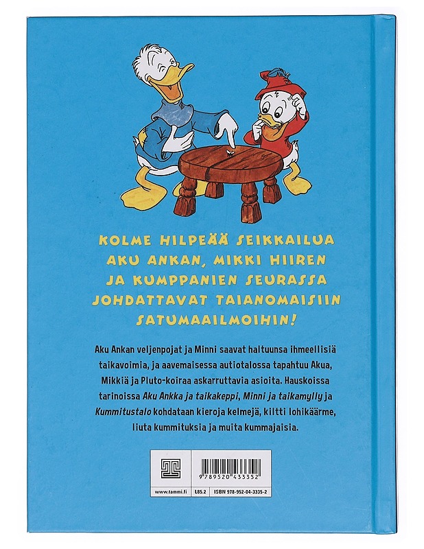 Aku ja Mikki taikojen teillä - Wuorio, Mary A. - Lastenkirjat - 10105360488 - 1