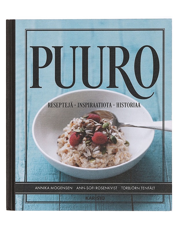 Puuro - Mogensen, Annika - Ruokakirjat - 10105360724 - 0