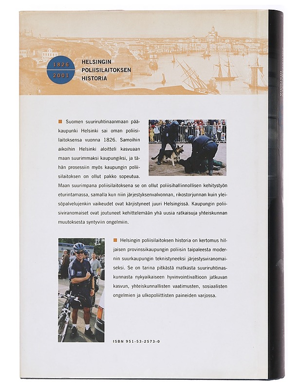 Helsingin poliisilaitoksen historia 1826-2001 - Kimmo Keskinen & al. - Tietokirjat ja oppaat - 10105360790 - 1