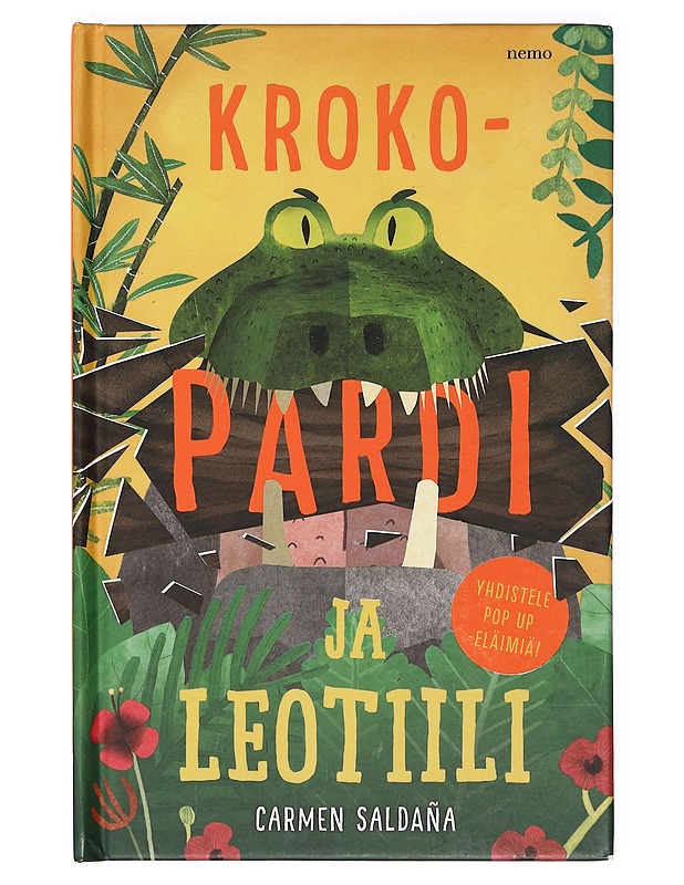 Krokopardi ja leotiili - Saldaña, Carmen - Lastenkirjat - 10105360930 - 0