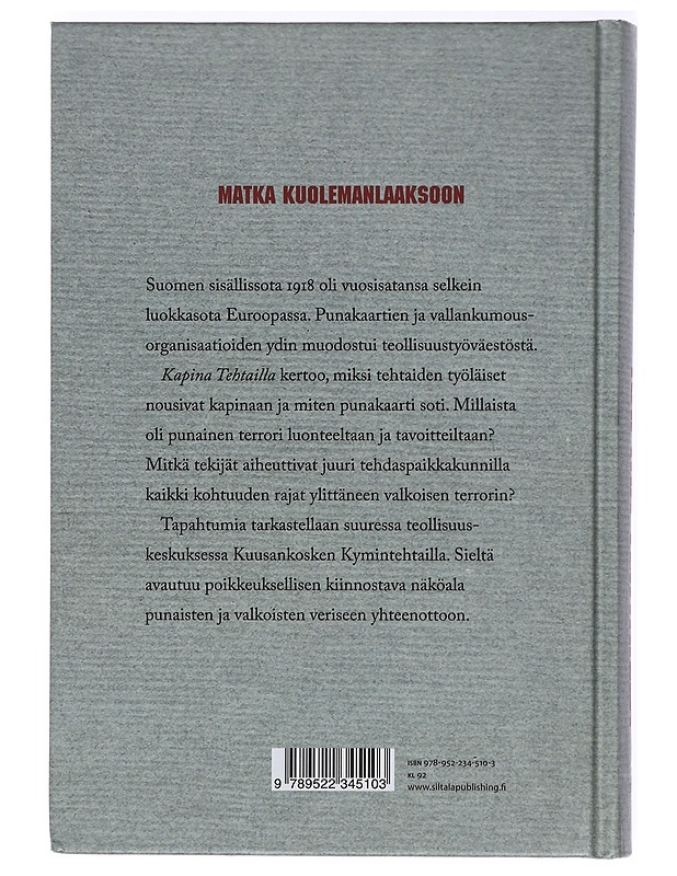 Kapina tehtailla : Kuusankoski 1918 - Seppo Aalto - Historiakirjat - 10105360973 - 1