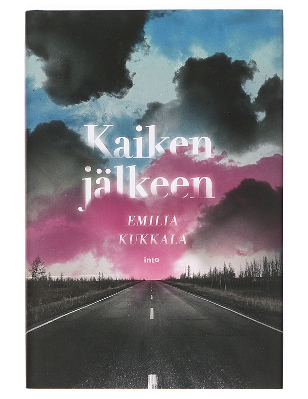 Kaiken jälkeen - Emilia Kukkala - Romaanit ja novellit - 10105360980 - 0