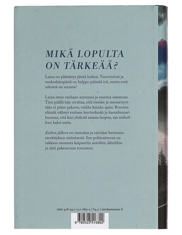 Kaiken jälkeen - Emilia Kukkala - Romaanit ja novellit - 10105360980 - 1