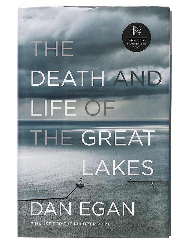 The death and life of the Great Lakes - Dan Egan - Tietokirjat ja oppaat - 10105361055 - 0