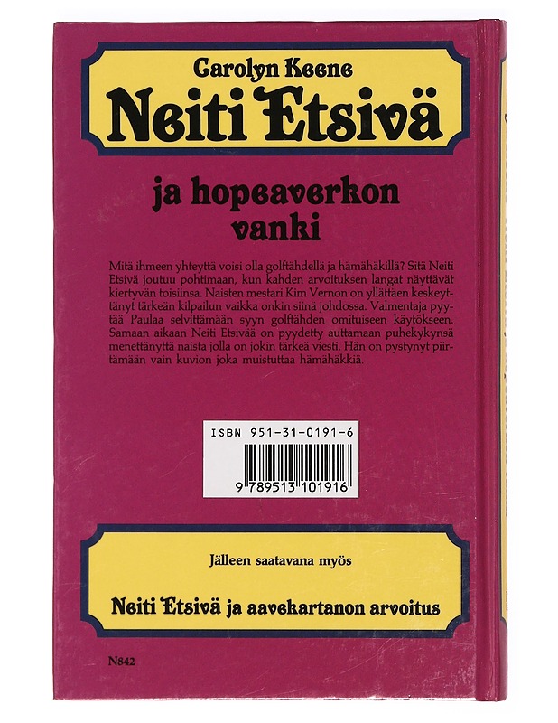 Neiti Etsivä ja hopeaverkon vanki - Keene, Carolyn - Nuorten kirjat - 10105361163 - 1