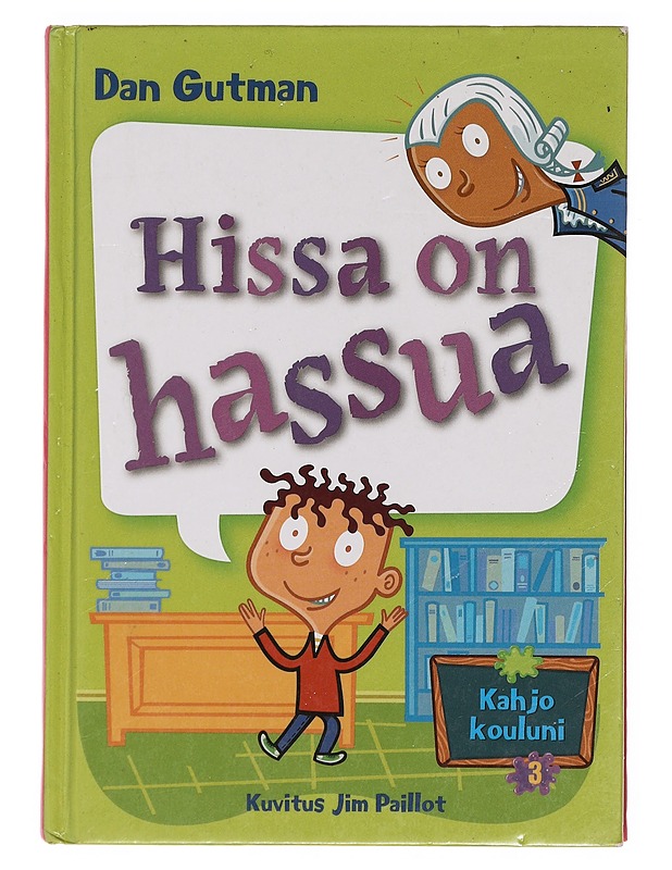 Hissa on hassua - Gutman, Dan - Lastenkirjat - 10105361221 - 0