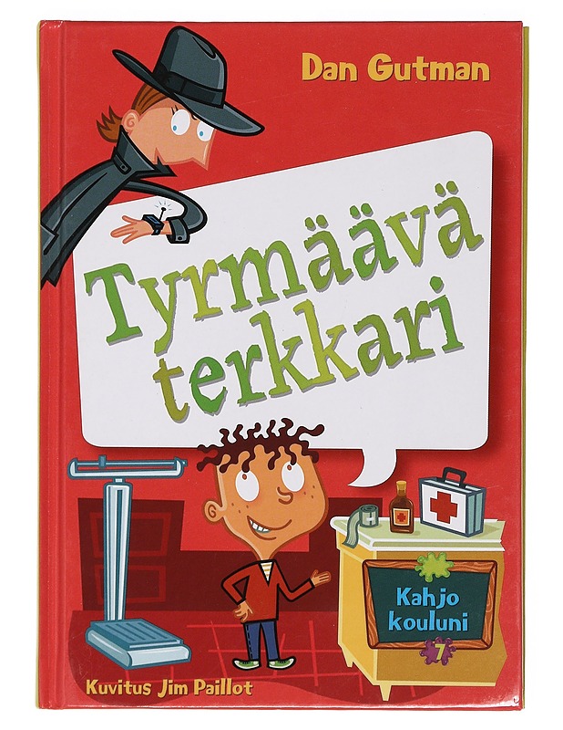 Tyrmäävä terkkari - Gutman, Dan - Lastenkirjat - 10105361223 - 0