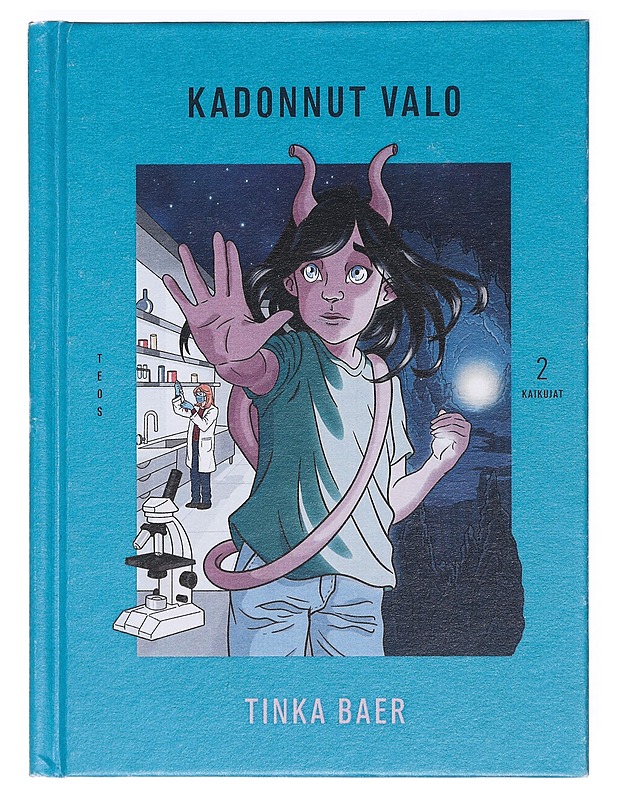 Kadonnut valo - Baer, Katarina - Lastenkirjat - 10105361257 - 0