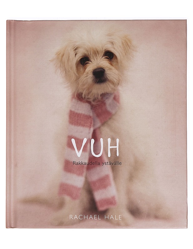 Vuh : rakkaudella ystävälle - Hale, Rachel - Tietokirjat ja oppaat - 10105361263 - 0