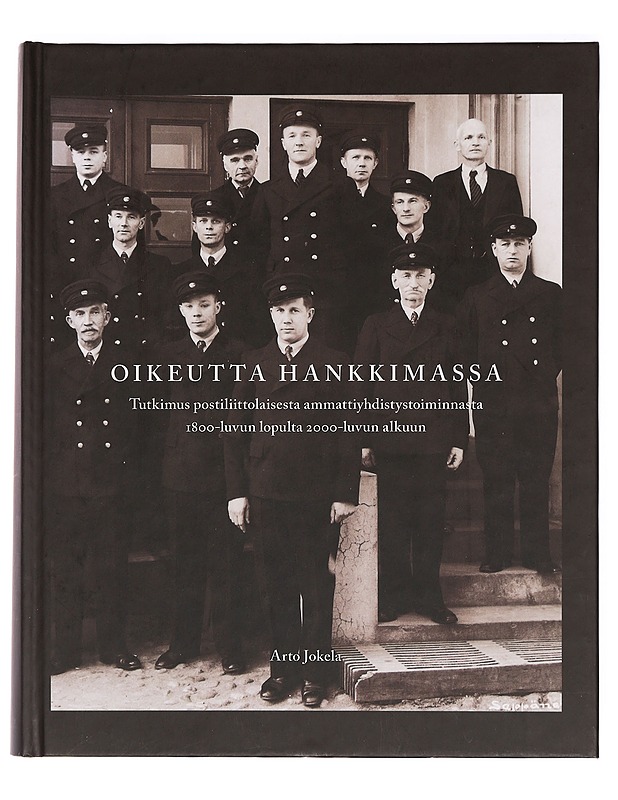 Oikeutta hankkimassa - Jokela, Arto - Tietokirjat ja oppaat - 10105361291 - 0