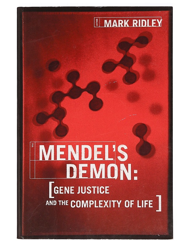 Mendel's demon: gene justice and the complexity of life- Ridley Mark - Tietokirjat ja oppaat - 10105361313 - 0