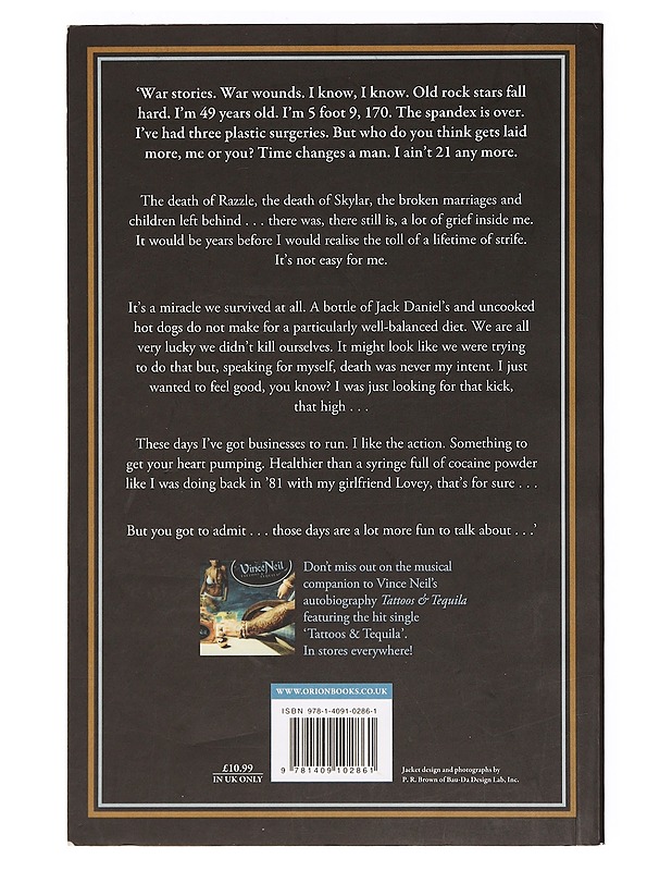 Tattoos & tequila : to hell and back with one of rock's most notorious frontmen - Neil, Vince - Musiikki- ja elokuvakirjat - 10105361316 - 1