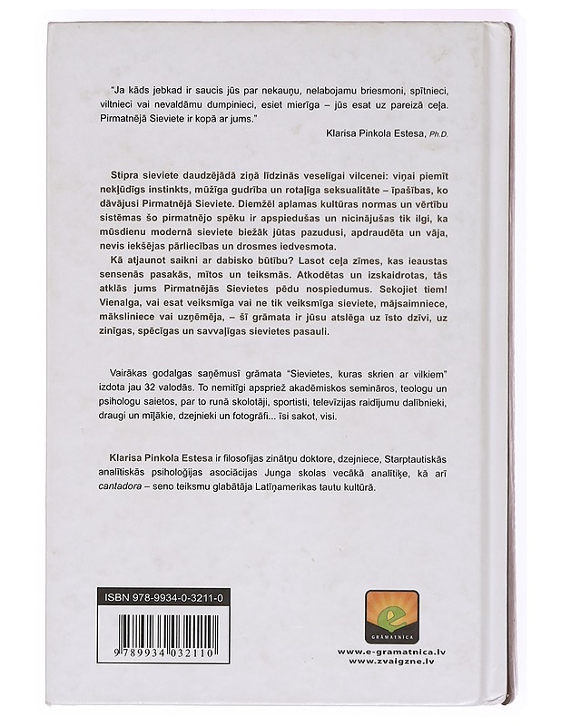 Sievietes, kuras skrien ar vilkiem - Klarisa Pinkola Estesa Ph.D. - Tietokirjat ja oppaat - 10105361319 - 1