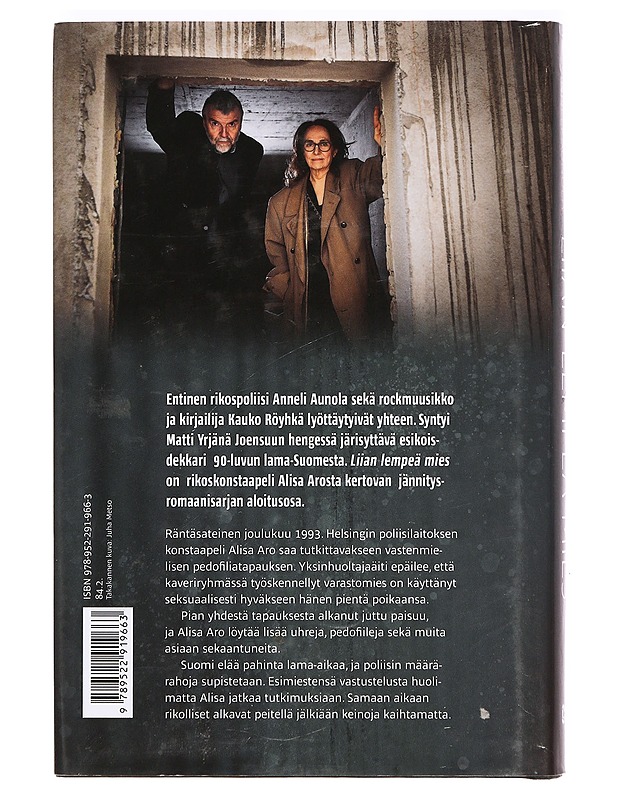 Liian lempeä mies : rikosromaani - Röyhkä, Kauko - Jännitys ja dekkarit - 10105361501 - 1