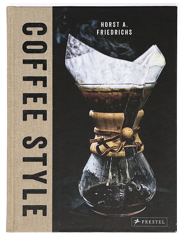Coffee style - Friedrichs, Horst A. - Ruokakirjat - 10105361553 - 0