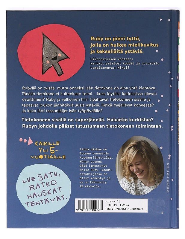 Hello Ruby : matka tietokoneeseen - Liukas, Linda - Lastenkirjat - 10105361591 - 1