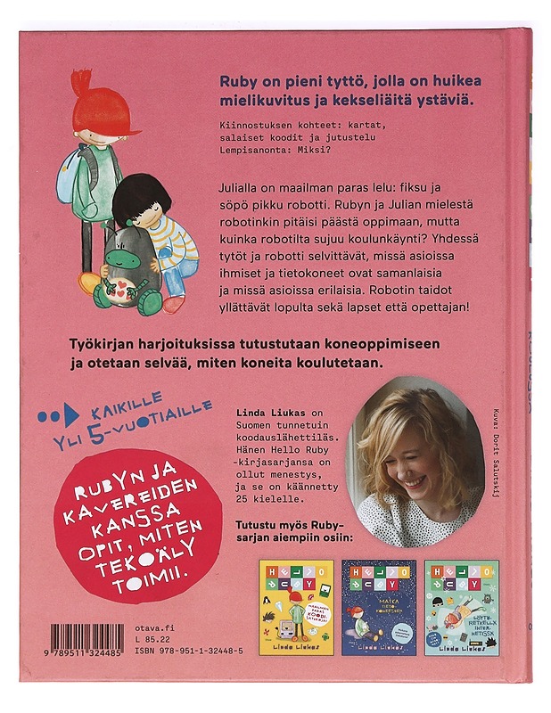 Hello Ruby : robotti koulussa - Linda Liukas - Lastenkirjat - 10105361596 - 1