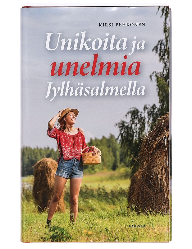 Unikoita ja unelmia Jylhäsalmella - Kirsi Pehkonen - Romaanit ja novellit - 10105361626 - 0