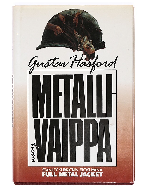 Metallivaippa - Hasford, Gustav - Romaanit ja novellit - 10105361658 - 0