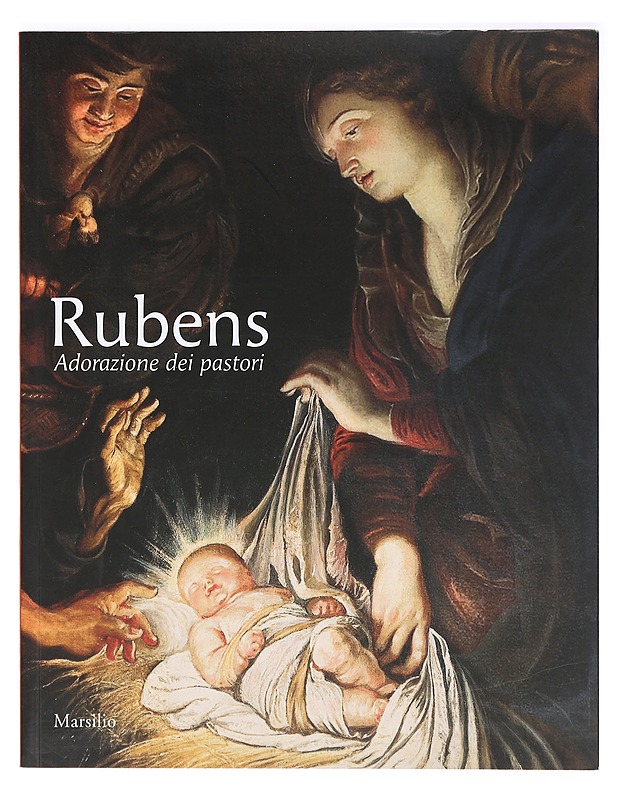 Rubens Adorazione dei pastori - Taide- ja kulttuurikirjat - 10105361680 - 0