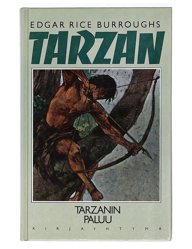 Tarzanin paluu - Burroughs, Edgar Rice - Nuorten kirjat - 10105361793 - 0