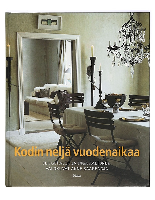 Kodin neljä vuodenaikaa - Falck, Ilkka - Ruokakirjat - 10105362011 - 0