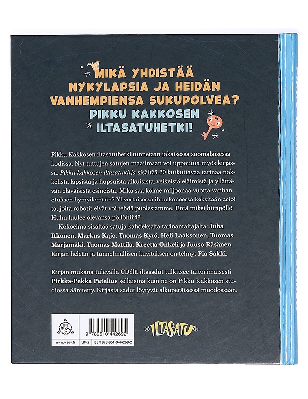 Pikku Kakkosen iltasatukirja - Itkonen, Juha - Lastenkirjat - 10105362019 - 1