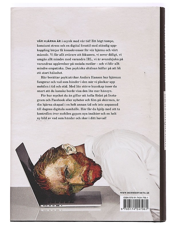 Skärmhjärnan : hur en hjärna i osynk med sin tid kan göra oss stressade deprimerade och ångestfyllda - Hansen, Anders - Tietokirjat ja oppaat - 10105362026 - 1