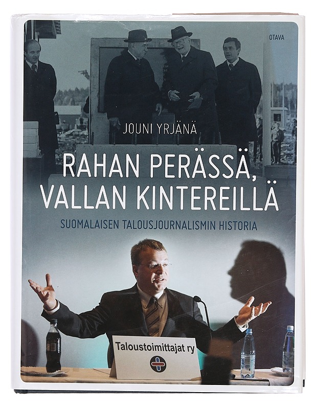 Rahan perässä, vallan kintereillä : suomalaisen talousjournalismin historia - Jouni Yrjänä - Historiakirjat - 10105362159 - 0