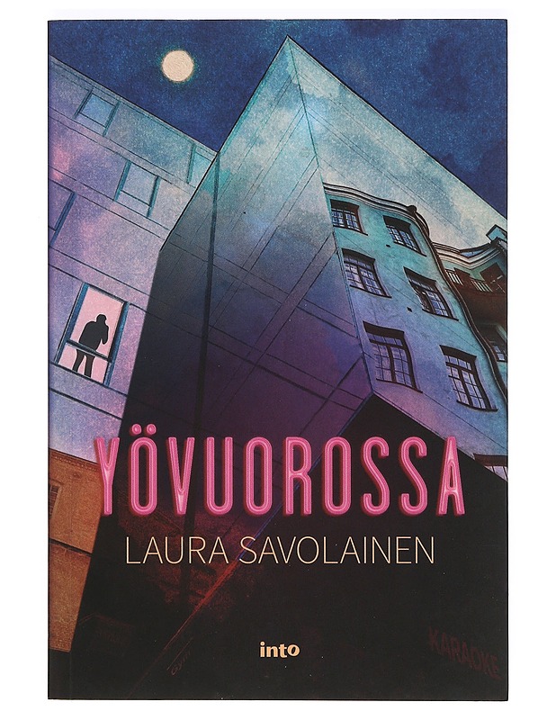 Yövuorossa - Laura Savolainen - Tietokirjat ja oppaat - 10105362229 - 0