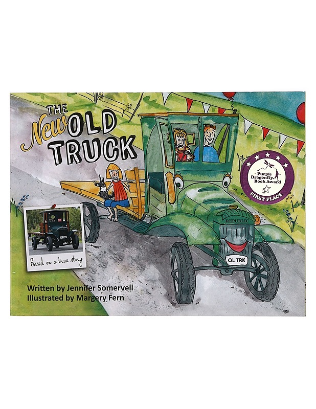 The new old truck - Jennifer Somervell, Margery Fern - Lastenkirjat - 10105362360 - 0