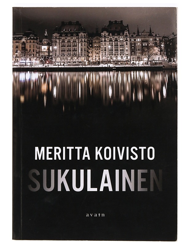 Sukulainen - Meritta Koivisto - Jännitys ja dekkarit - 10105362434 - 0
