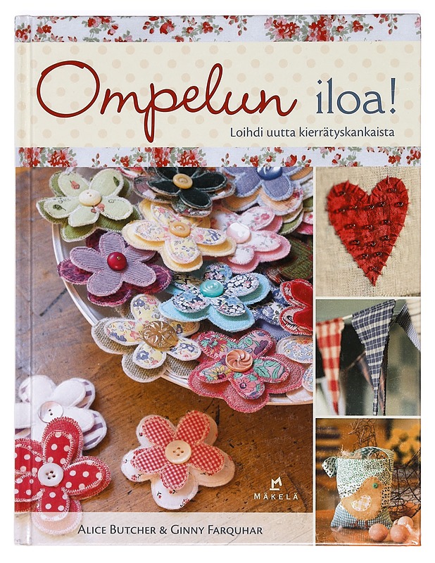 Ompelun iloa! - Butcher, Alice - Tietokirjat ja oppaat - 10105362487 - 0