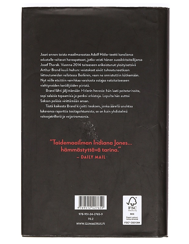 Hitlerin hevoset : tositarina taidekaupan pimeältä puolelta - Brand, Arthur - Romaanit ja novellit - 10105362501 - 1