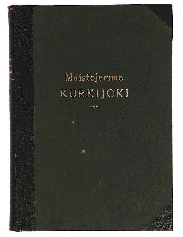 Muistojemme Kurkijoki - Karimo, Aarno - Historiakirjat - 10105362641 - 0