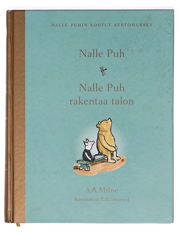 Nalle Puh : Nalle Puh rakentaa talon - Milne, A. A. - Lastenkirjat - 10105362723 - 0