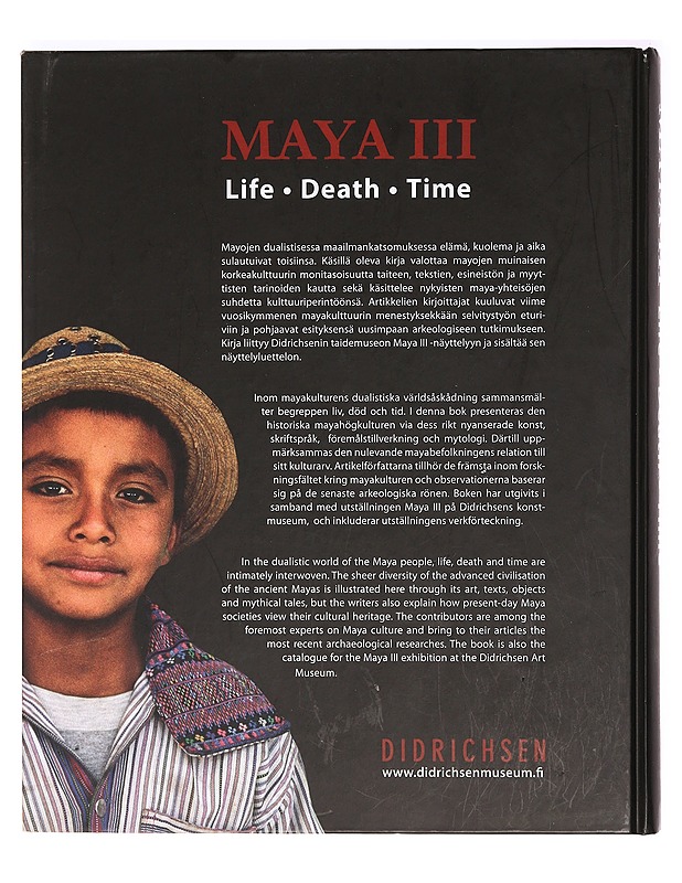 Maya II : aikamatka mayojen maailmaan - Maria Didrichsen - Taide- ja kulttuurikirjat - 10105362745 - 1