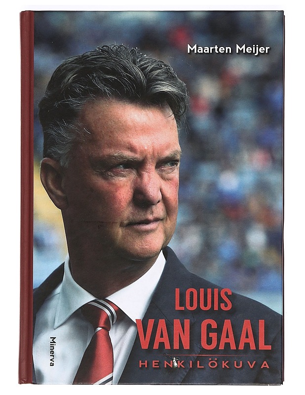 Louis van Gaal : henkilökuva - Meijer, Maarten - Elämäkerrat ja muistelmat - 10105362903 - 0