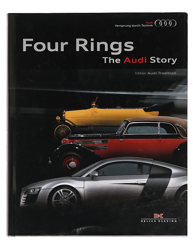 Four rings : the Audi story - Friese, Ralf - Historiakirjat - 10105363117 - 0
