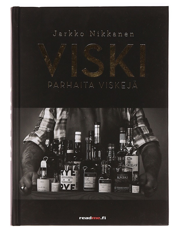 Viski : parhaita viskejä - Jarkko Nikkanen - Tietokirjat ja oppaat - 10105363167 - 0