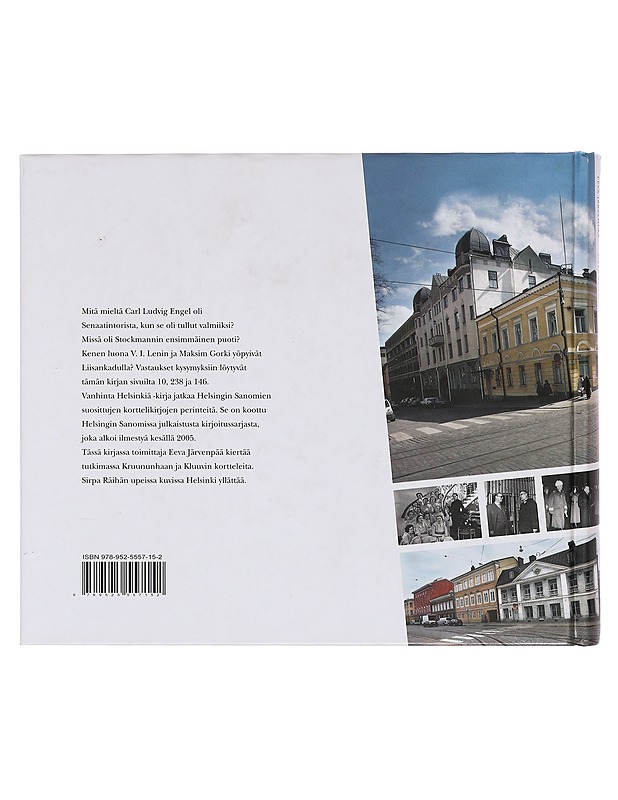 Vanhinta Helsinkiä : kertomuksia Kluuvin ja Kruununhaan kortteleista - Järvenpää, Eeva - Historiakirjat - 10105363189 - 1