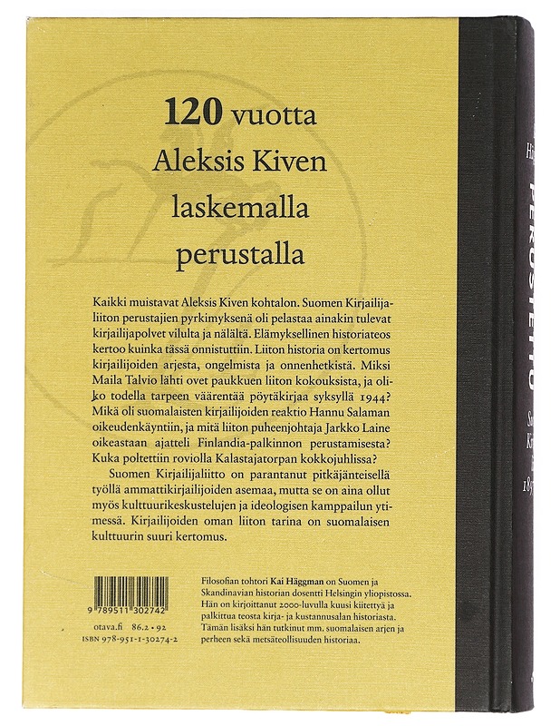 Kivelle perustettu : Suomen Kirjailijaliitto 1897-2017 - Kai Häggman - Historiakirjat - 10105363361 - 1